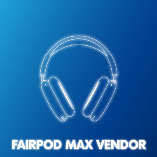 Fairpod Max Vendor
